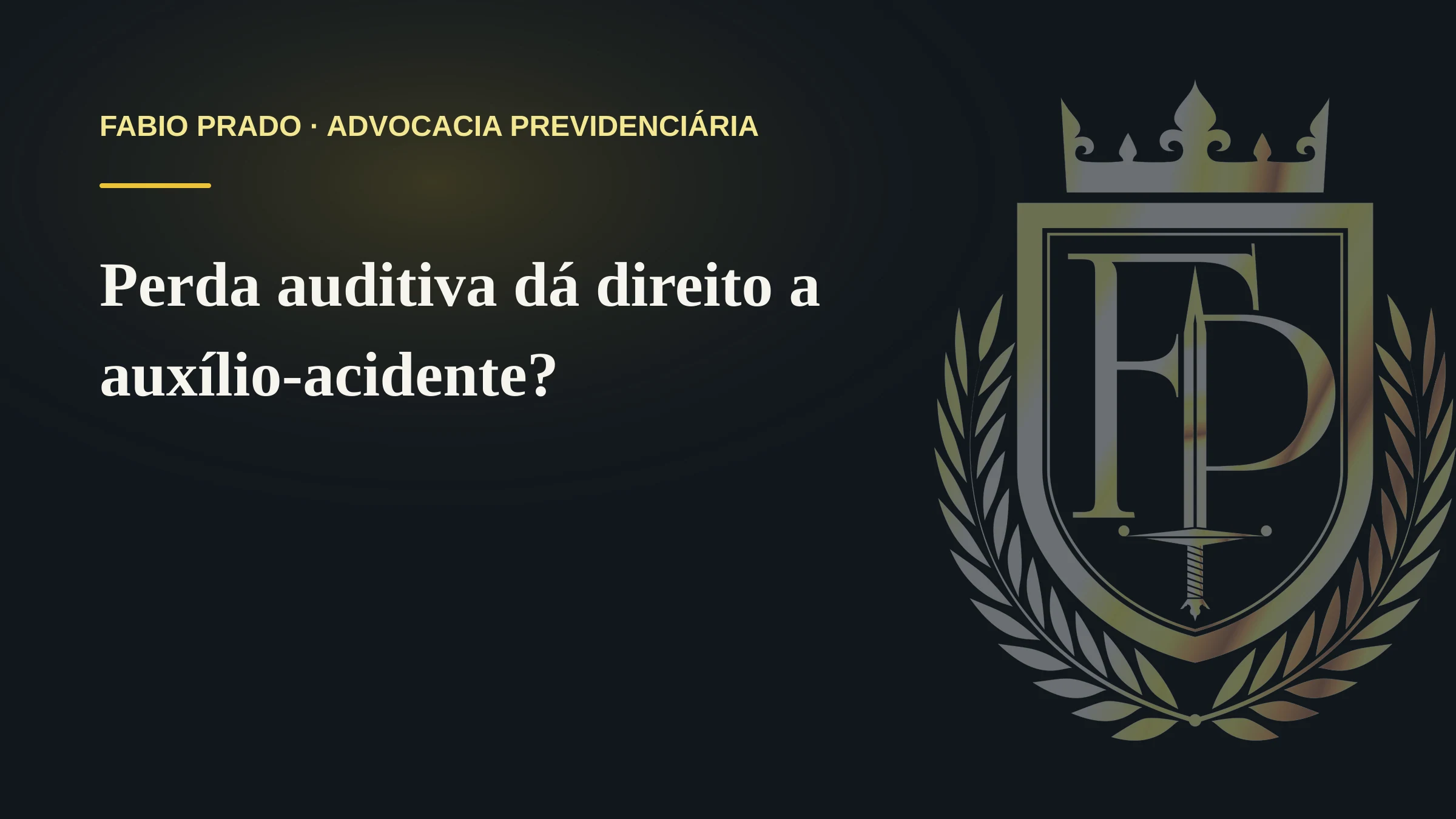 Perda auditiva dá direito a auxílio-acidente?